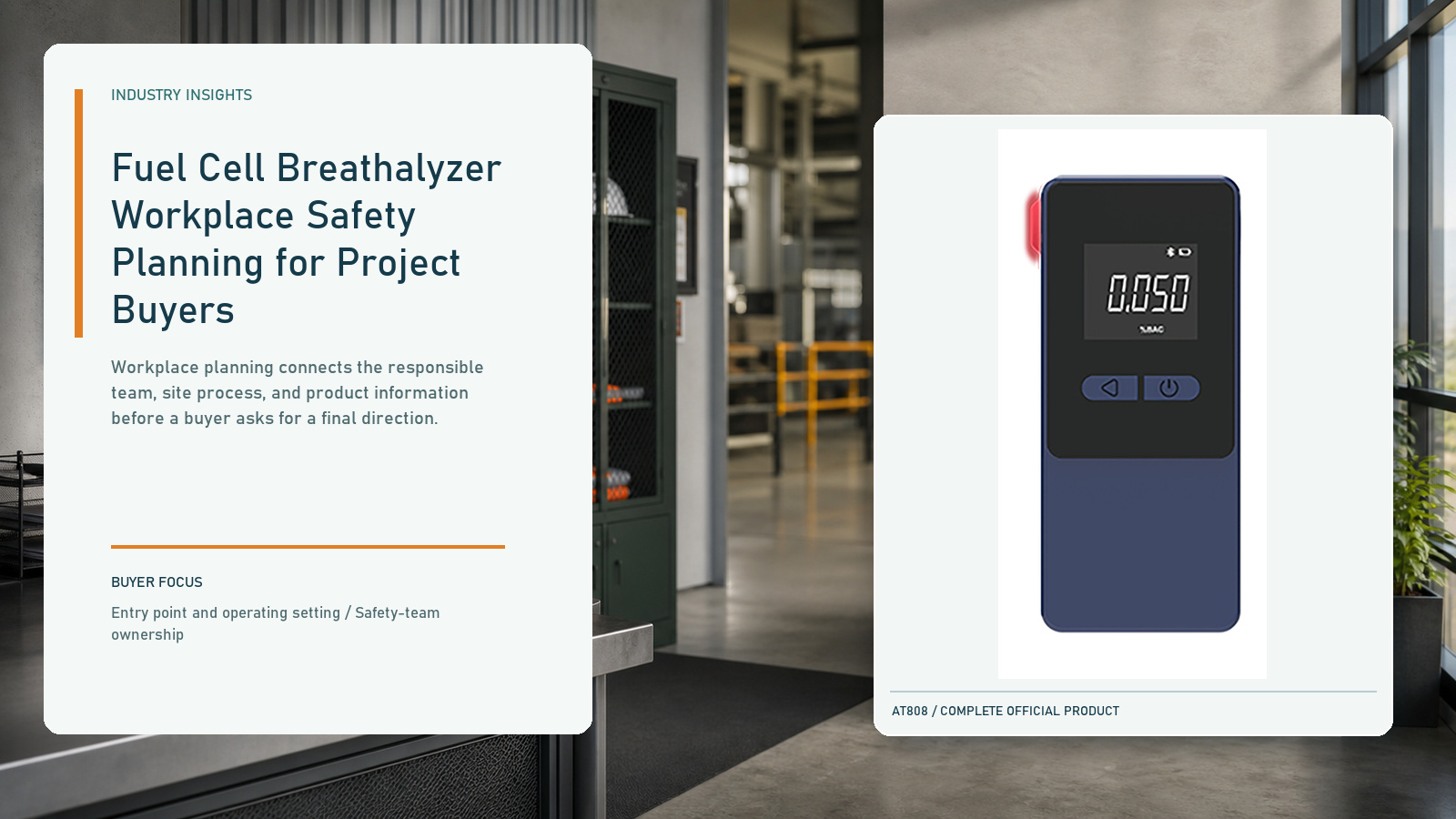 Fuel Cell Breathalyzer Workplace Safety Planning for Project Buyers