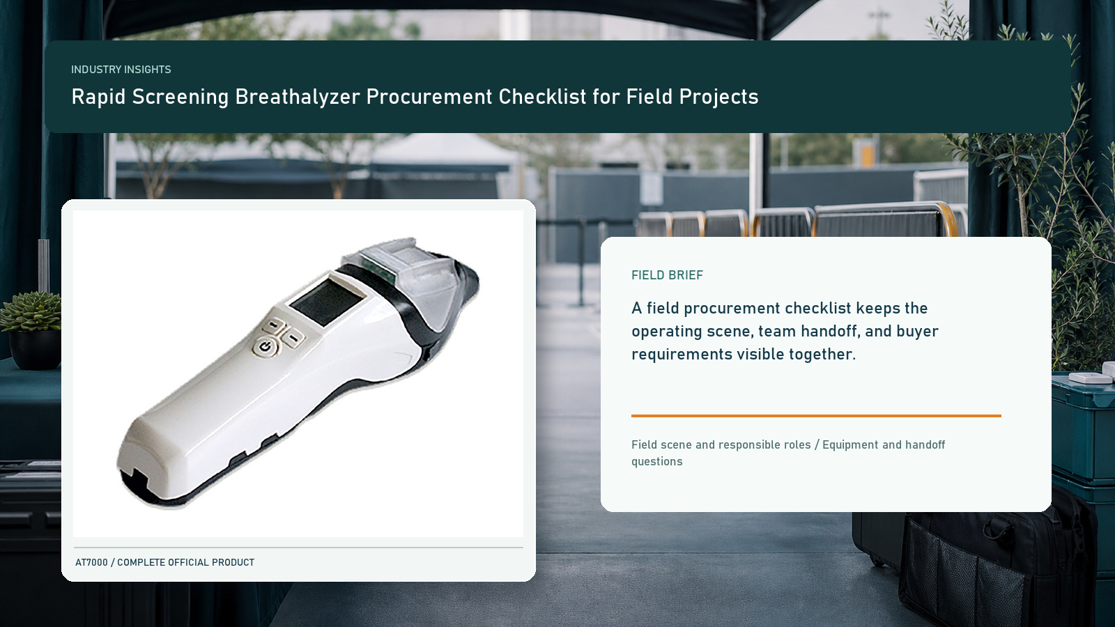 Rapid Screening Breathalyzer Procurement Checklist for Field Projects