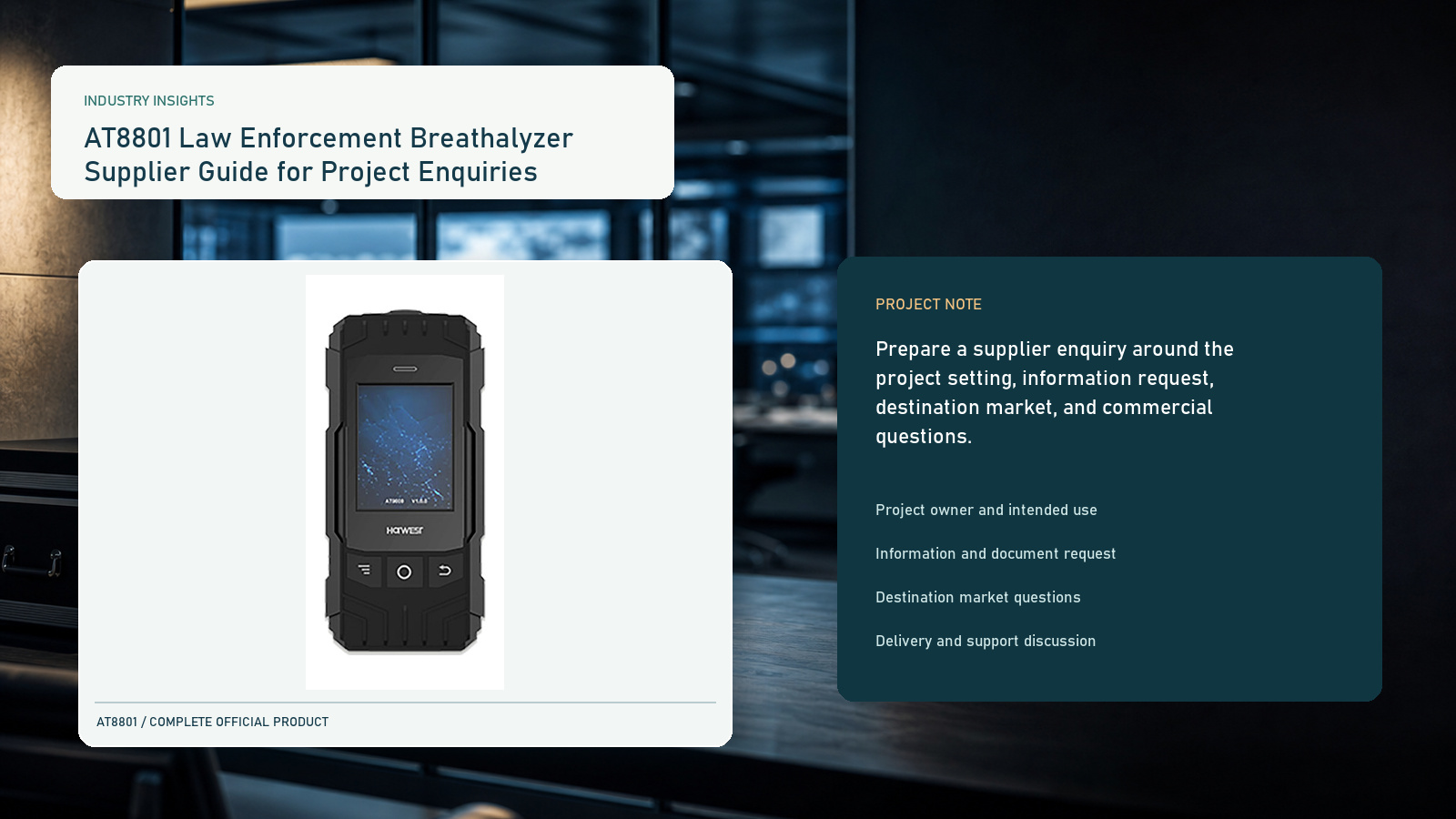 AT8801 Law Enforcement Breathalyzer Supplier Guide for Project Enquiries