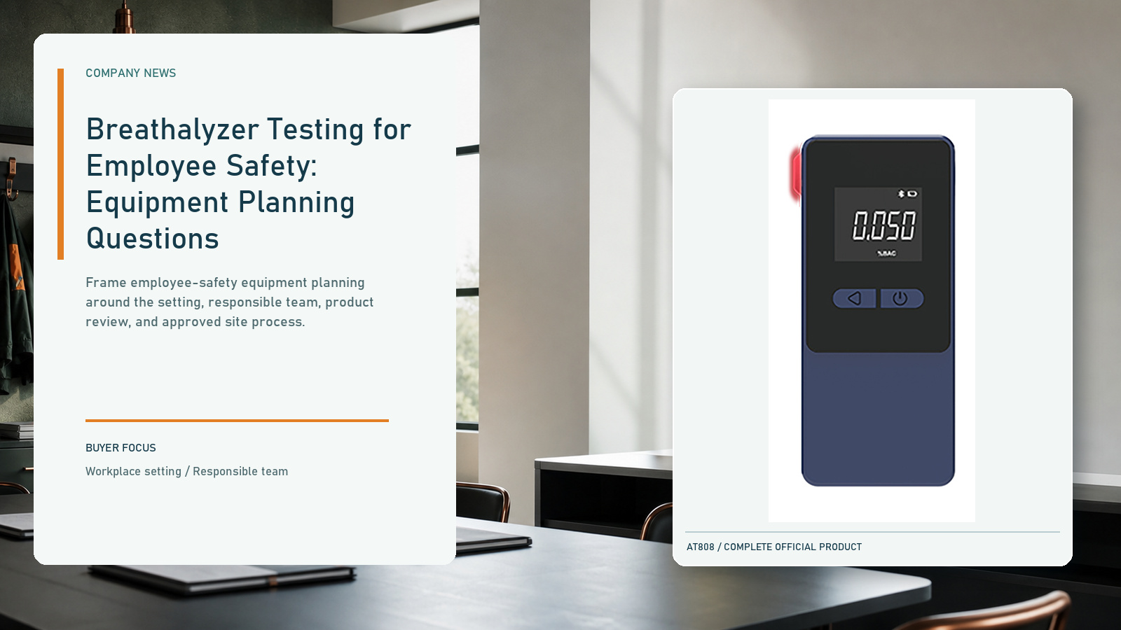 Breathalyzer Testing for Employee Safety: Equipment Planning Questions