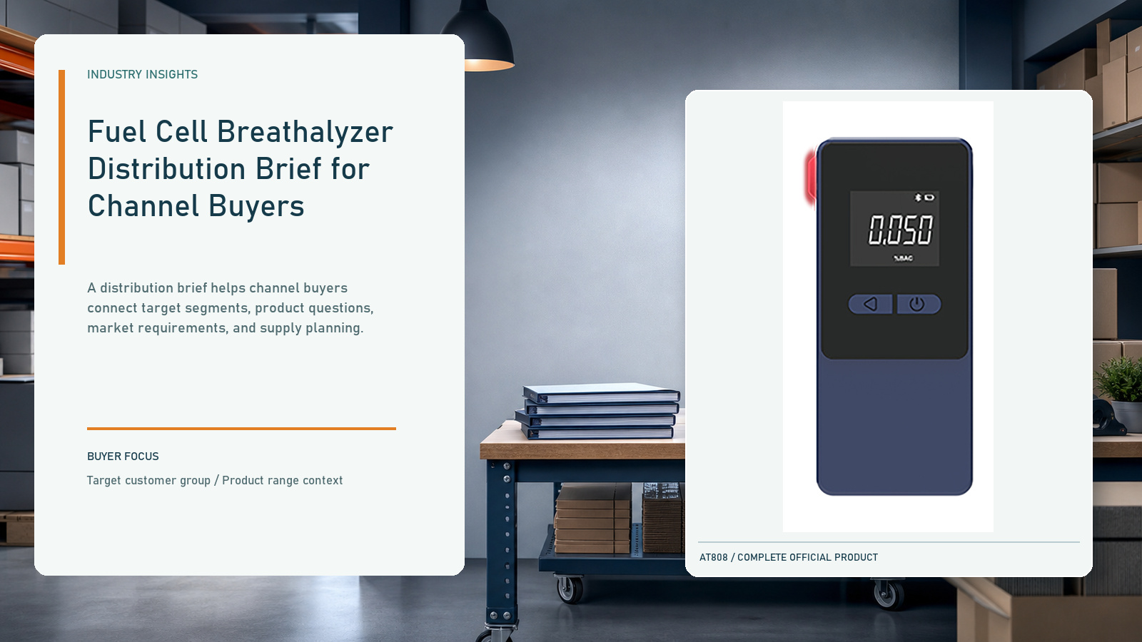 Fuel Cell Breathalyzer Distribution Brief for Channel Buyers
