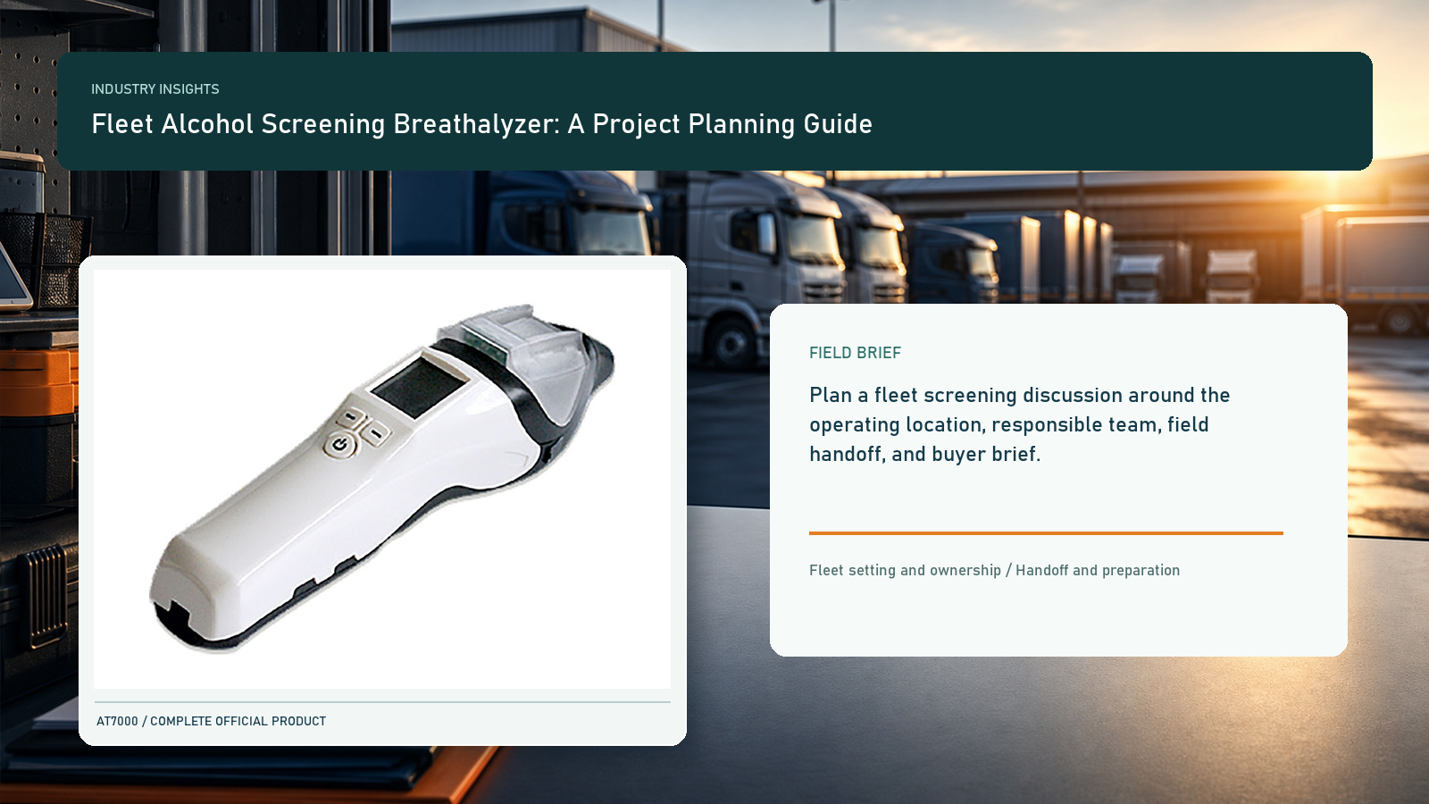 Fleet Alcohol Screening Breathalyzer: A Project Planning Guide