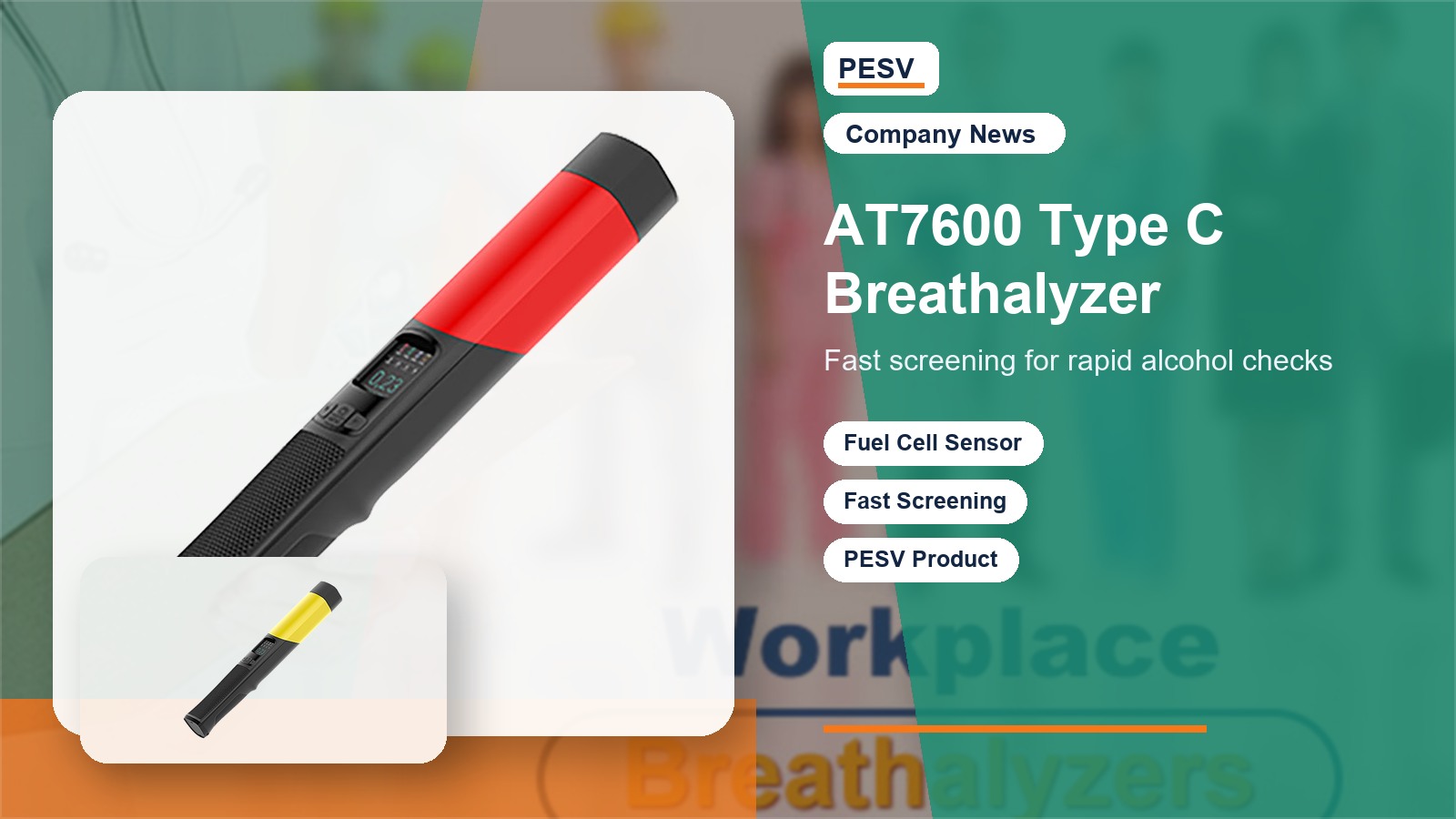 PESV Introduces AT7600 Fast Screening Alcohol Breathalyzer Type C for Rapid Alcohol Checks