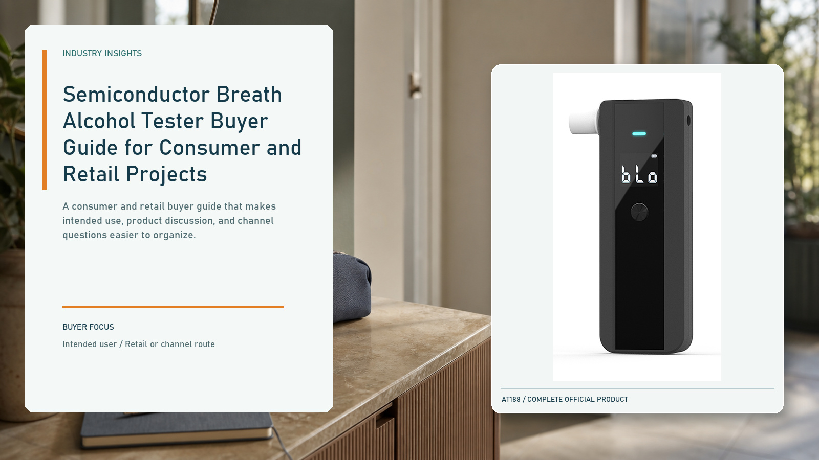 Semiconductor Breath Alcohol Tester Buyer Guide for Consumer and Retail Projects