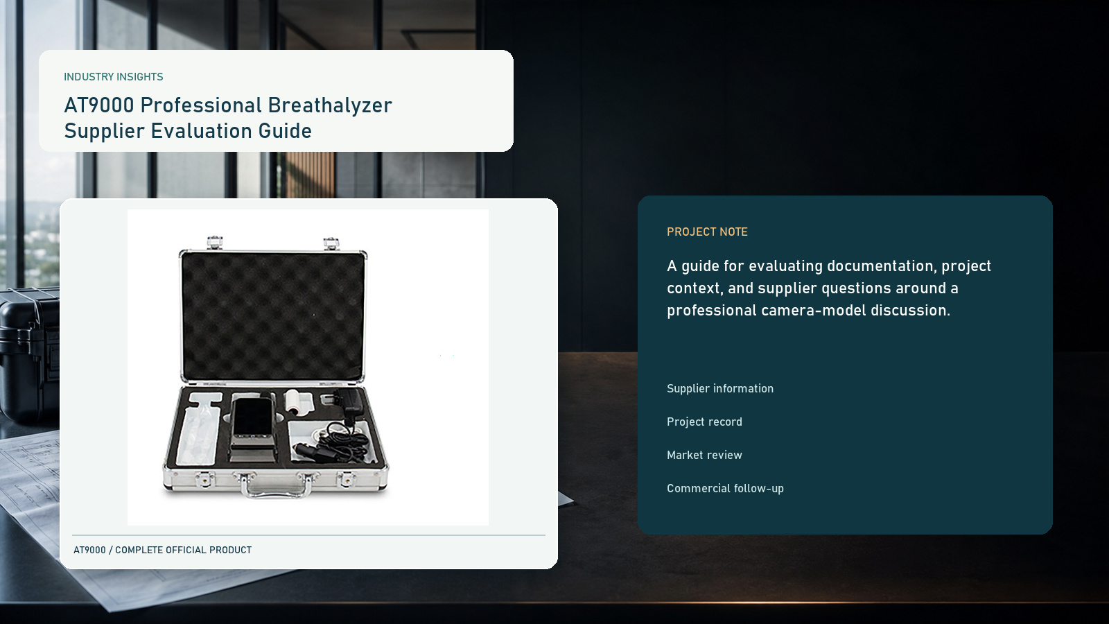 AT9000 Professional Breathalyzer Supplier Evaluation Guide