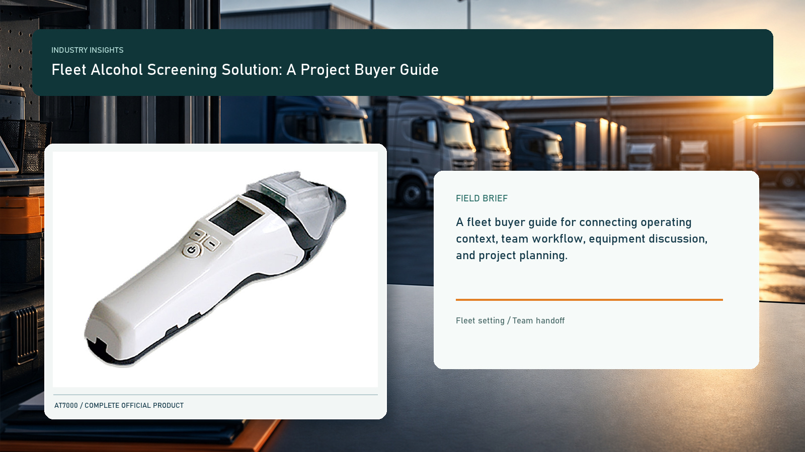 Fleet Alcohol Screening Solution: A Project Buyer Guide