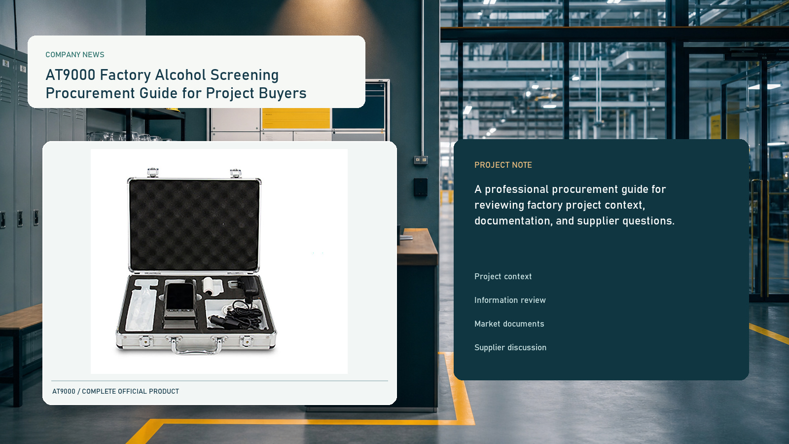 AT9000 Factory Alcohol Screening Procurement Guide for Project Buyers