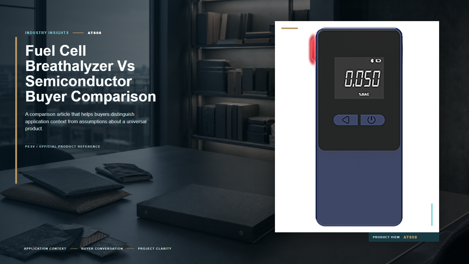 Fuel Cell Breathalyzer vs Semiconductor Buyer Comparison