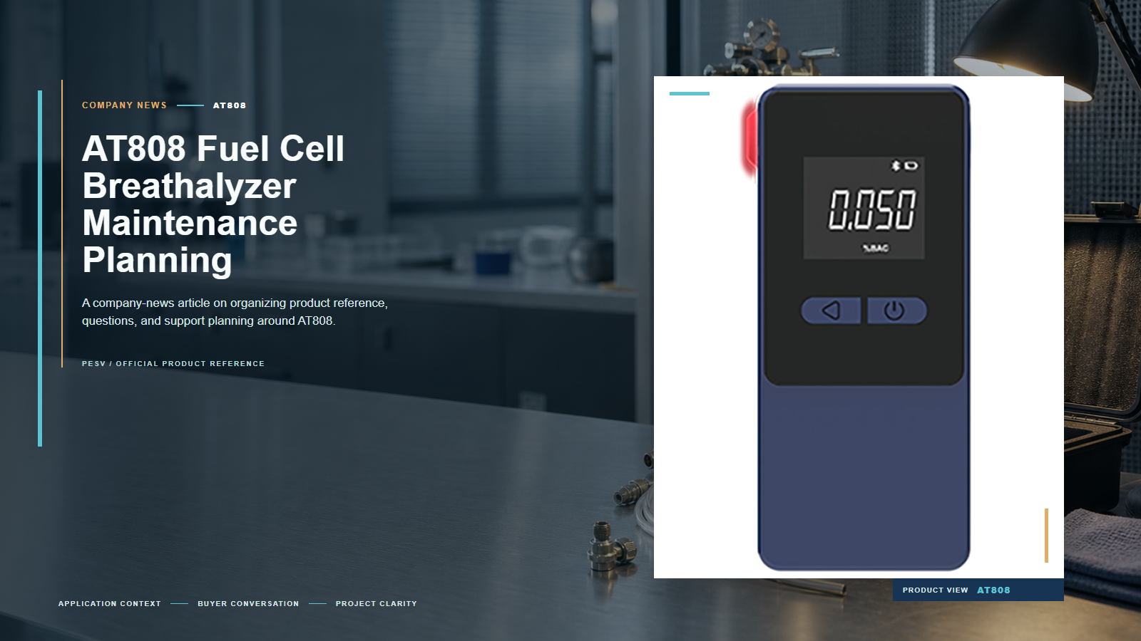 AT808 Fuel Cell Breathalyzer Maintenance Planning